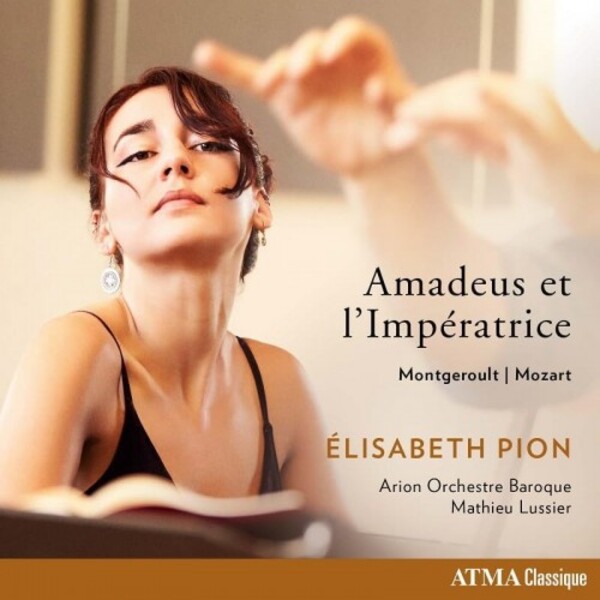 Montgeroult & Mozart - Amadeus et lImperatrice
