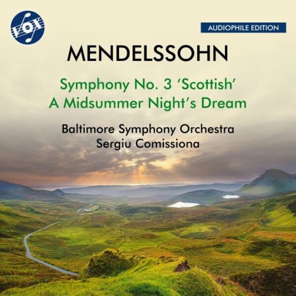 Mendelssohn - Symphony no.3, A Midsummer Nights Dream