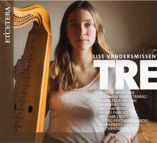 Tre: Music for Triple Harp | Etcetera KTC1826