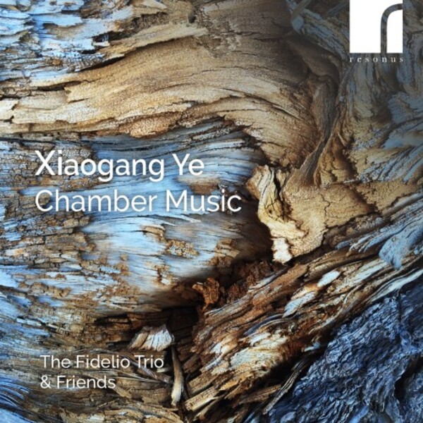 Xiaogang Ye - Chamber Music