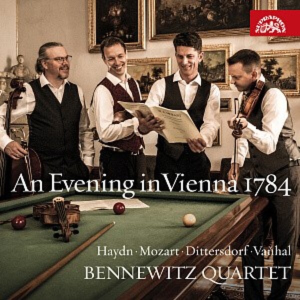 An Evening in Vienna 1784: Haydn, Mozart, Dittersdorf, Vanhal