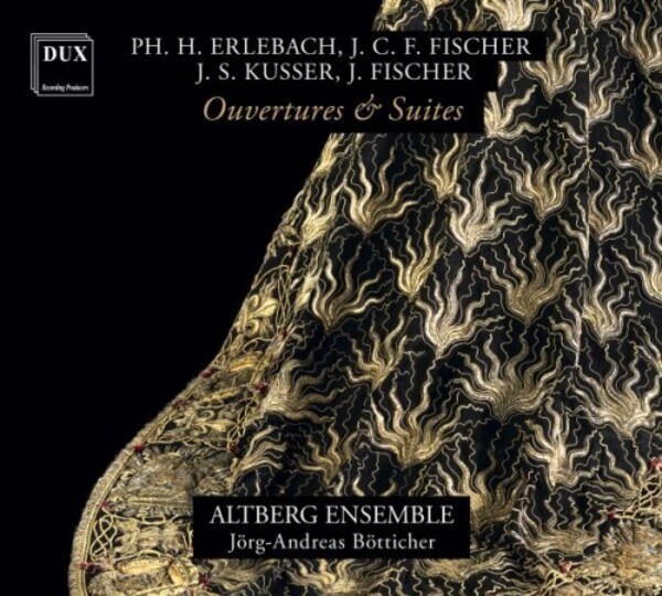 Erlebach, J & JCF Fischer, Kusser - Overtures & Suites | Dux DUX1987