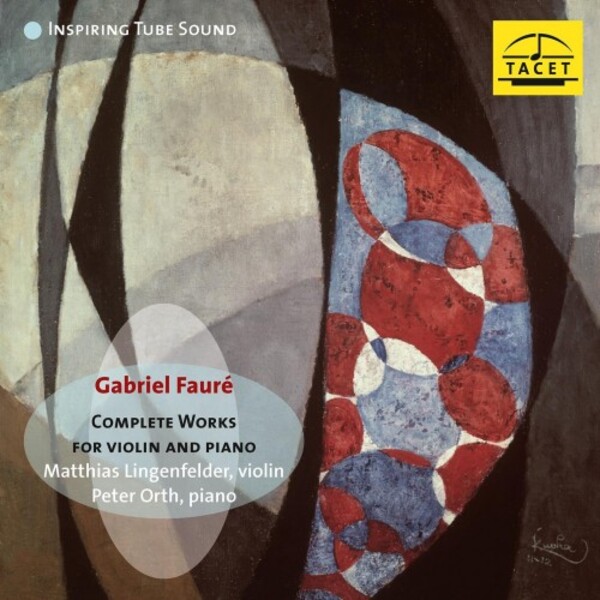 Faure - Complete Works for Violin and Piano