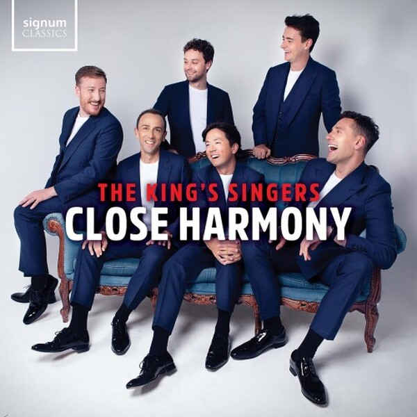 The Kings Singers: Close Harmony