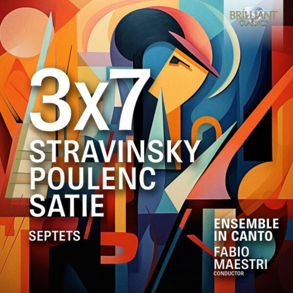 3x7: Stravinsky, Poulenc, Satie - Septets