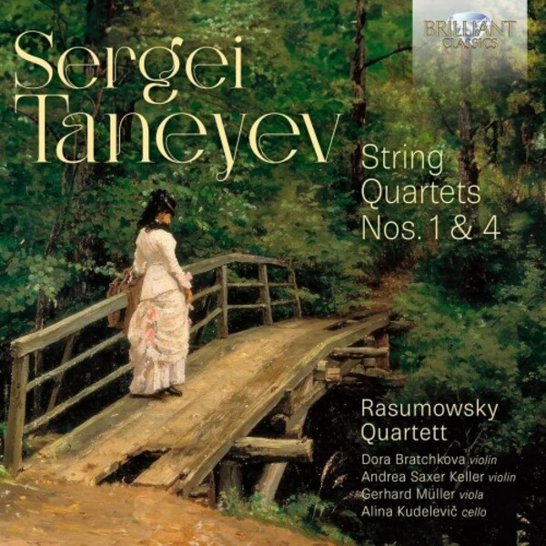 Taneyev - String Quartets 1 & 4 | Brilliant Classics 97494