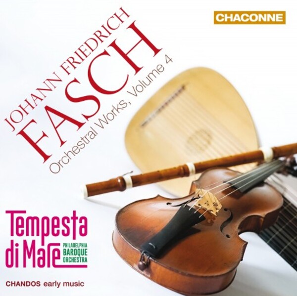Fasch - Orchestral Works Vol.4