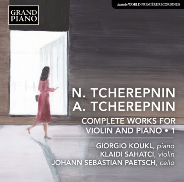 N & A Tcherepnin - Complete Works for Violin & Piano Vol.1