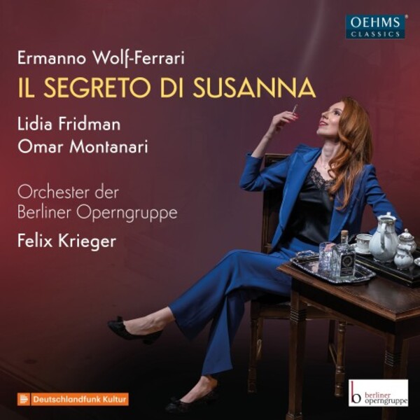 Wolf-Ferrari - Il segreto di Susanna | Oehms OC992