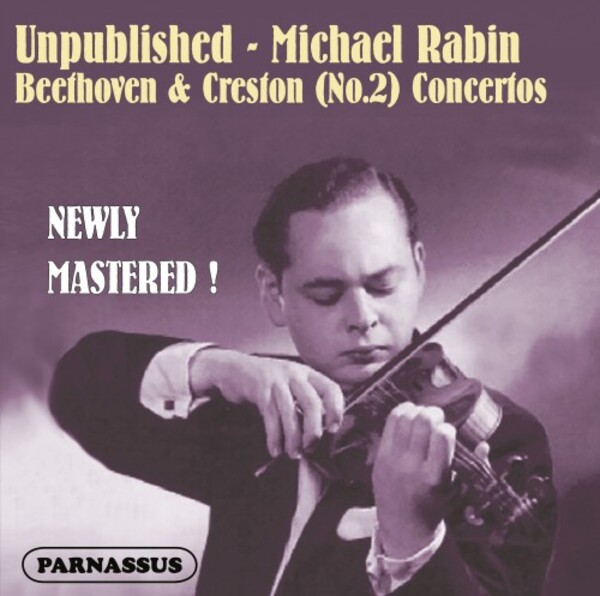 Unpublished: Michael Rabin - Beethoven & Creston Concertos