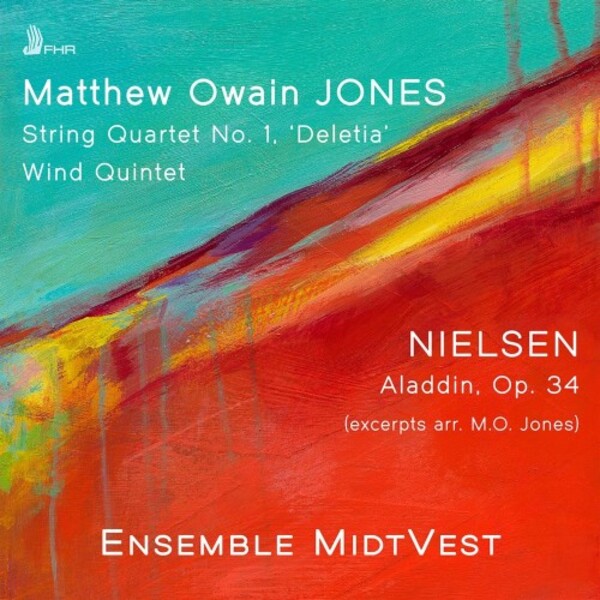 MO Jones - String Quartet no.1, Wind Quintet; Nielsen - Aladdin (excerpts) | First Hand Records FHR163