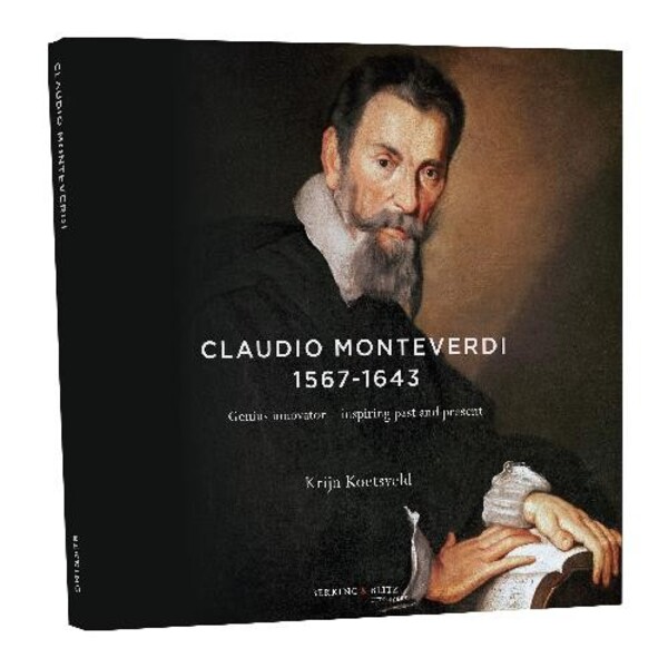 Claudio Monteverdi - Genius Innovator: Inspiring Past and Present (CD + Book)