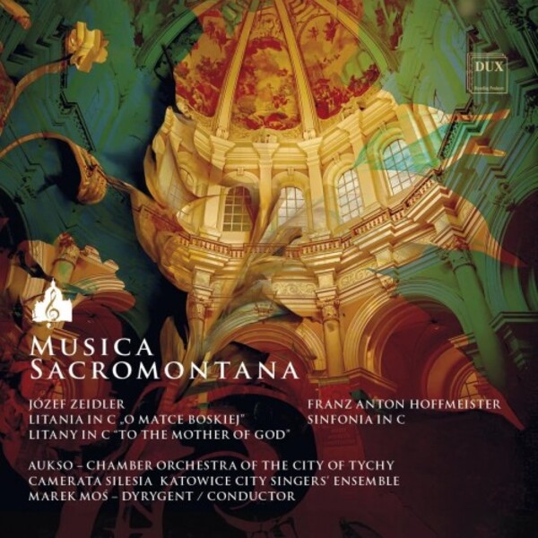 Musica Sacromontana: Zeidler - Litany in C; Hoffmeister - Sinfonia in C