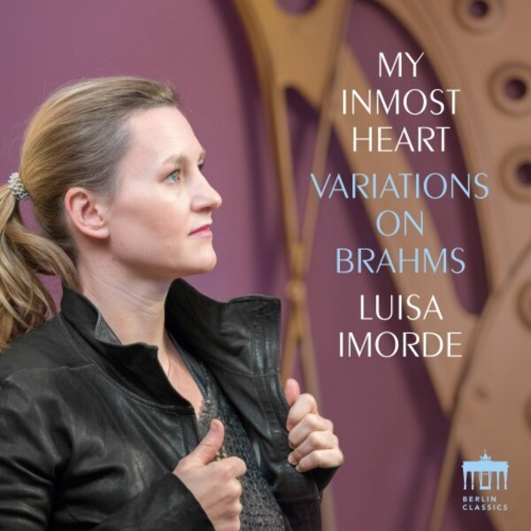 My Inmost Heart: Variations on Brahms