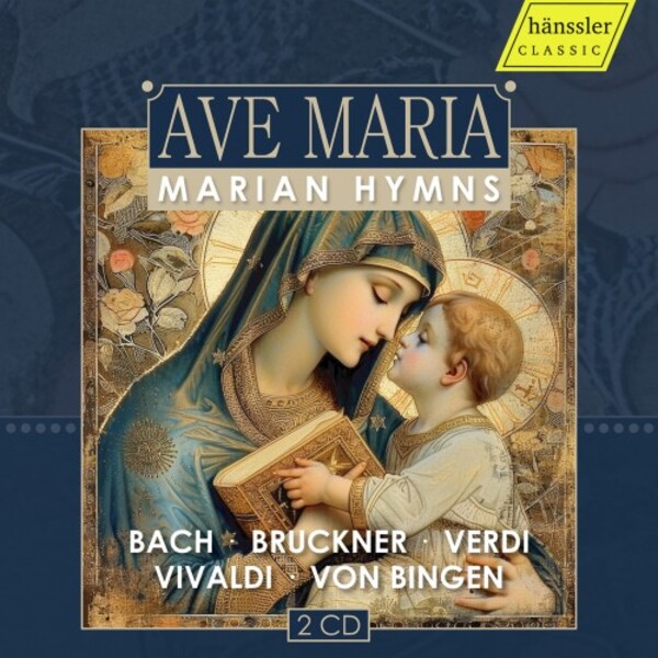 Ave Maria: Marian Hymns