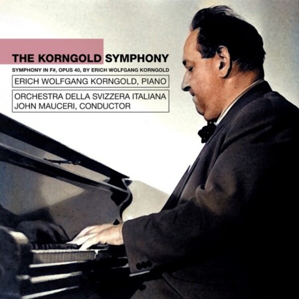 Korngold - The Korngold Symphony