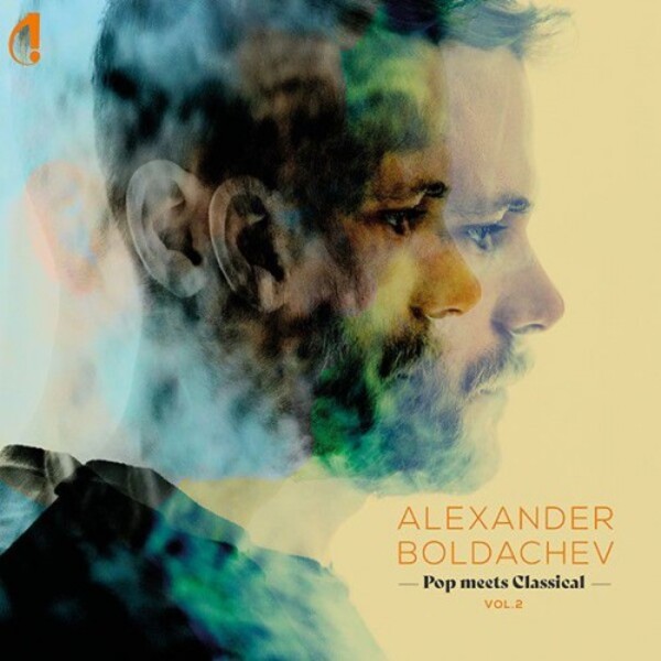 Alexander Boldachev: Pop Meets Classical Vol.2