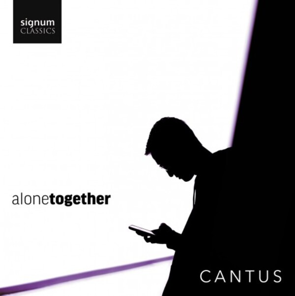 Cantus: Alone Together | Signum SIGCD924