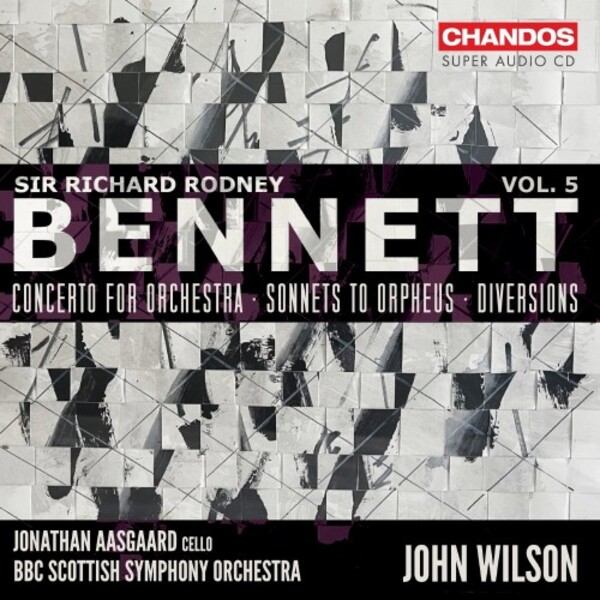 Bennett - Orchestral Works Vol.5