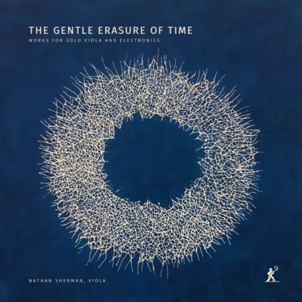 The Gentle Erasure of Time: Works for Solo Viola and Electronics