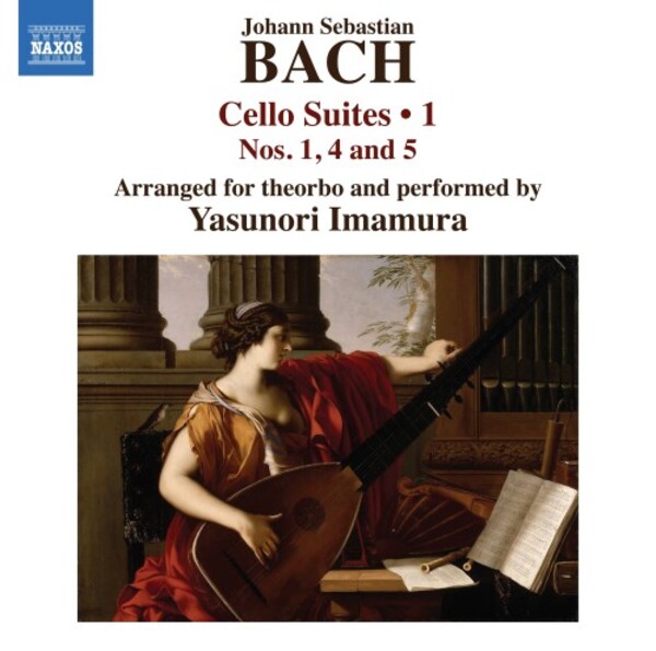 JS Bach - Cello Suites (arr. for theorbo) Vol.1 | Naxos 8574617