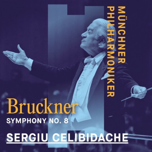 Bruckner - Symphony no.8 | Munchner Philharmoniker 3178814192