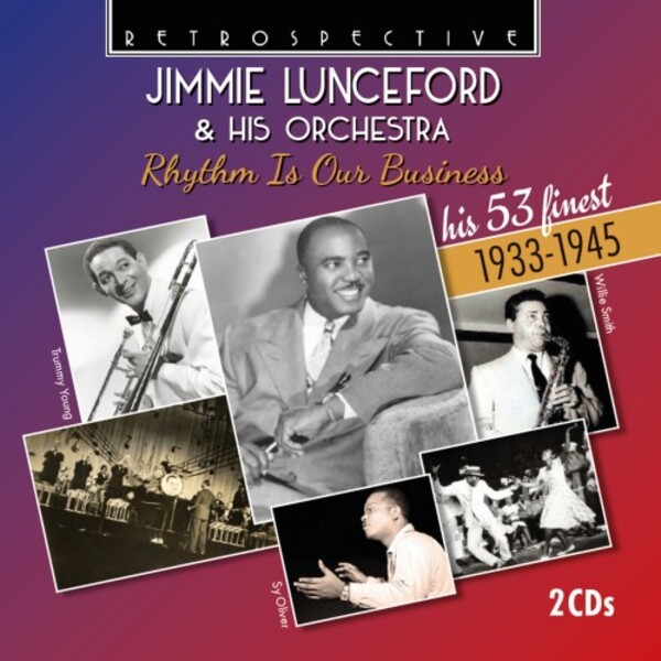 Jimmie Lunceford & his Orchestra: Rhythm is Our Business