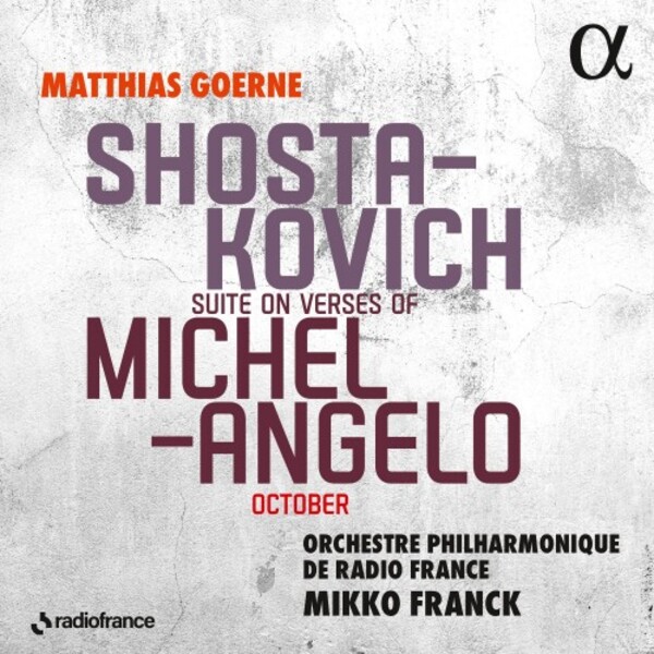 Shostakovich - Suite on Verses of Michelangelo, October