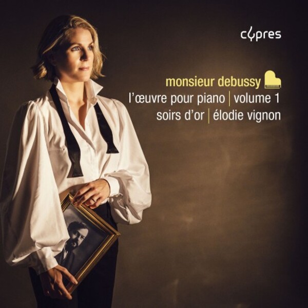 Monsieur Debussy - Piano Works Vol.1: Soirs dor