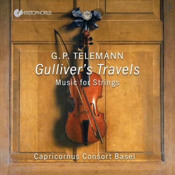 Telemann - Gullivers Travels: Works for Strings