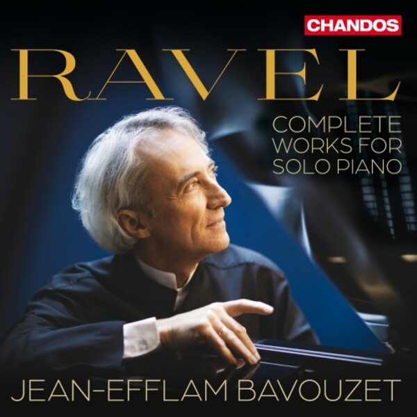 Ravel - Complete Works for Solo Piano