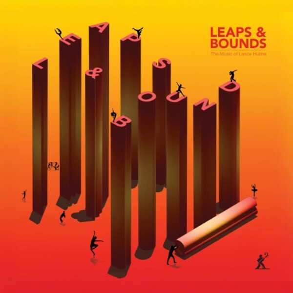 Hulme - Leaps & Bounds: The Music of Lance Hulme | Metier MEX77212