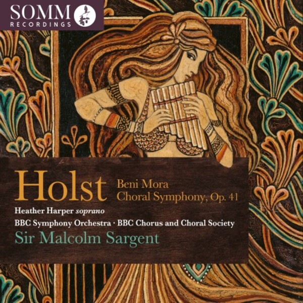 Holst - Beni Mora, Choral Symphony, op.41 | Somm ARIADNE5040