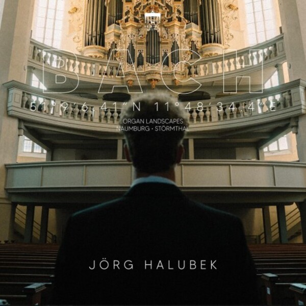 JS Bach - Organ Landscapes Vol.9: Naumburg & Stormthal