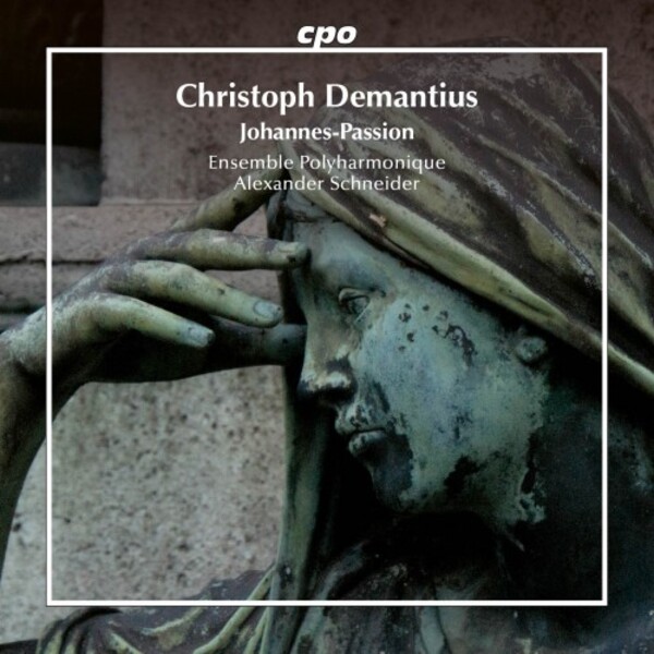 Demantius - St John Passion