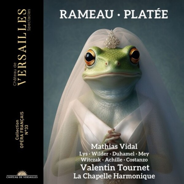 Rameau - Platee | Chateau de Versailles Spectacles CVS153