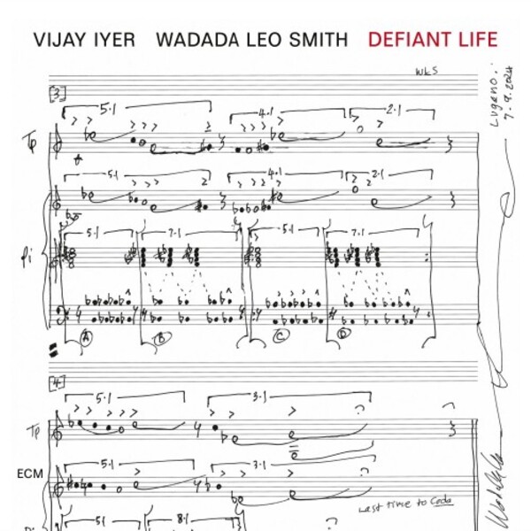 Vijay Iyer, Wadada Lee Smith: Defiant Life