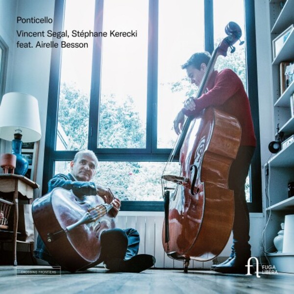 Ponticello: Music for Cello & Double Bass | Fuga Libera FUG850