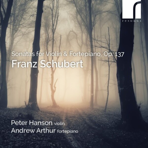 Schubert - Sonatas for Violin & Fortepiano, op.137