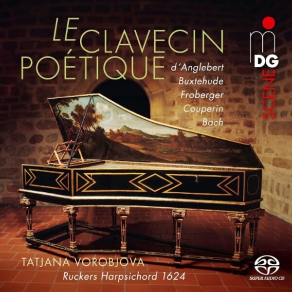 Le Clavecin poetique: The Celebrated Colmar-Ruckers Harpsichord