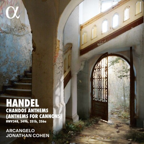 Handel - Chandos Anthems (Anthems for Cannons)