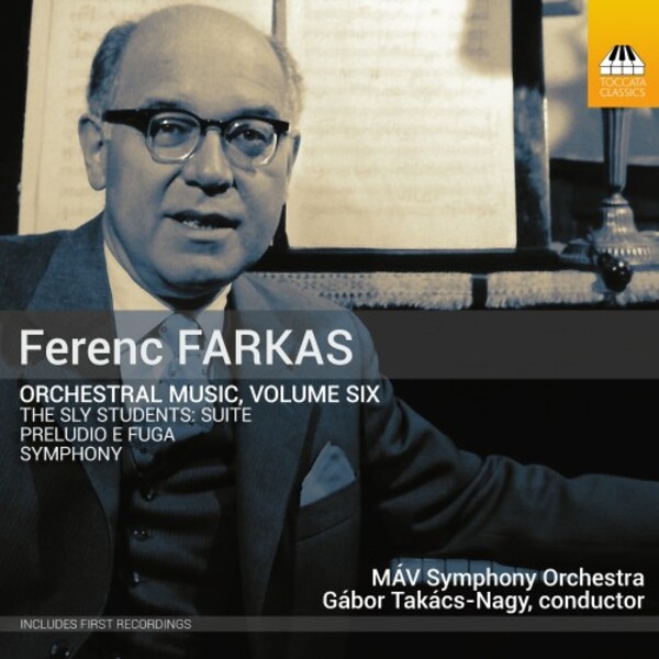 Farkas - Orchestral Music Vol.6