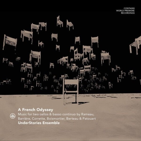 A French Odyssey: Music for Two Cellos & Basso Continuo