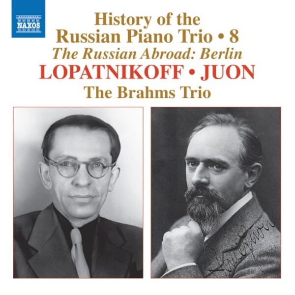 History of the Russian Piano Trio Vol.8: The Russian Abroad - Berlin