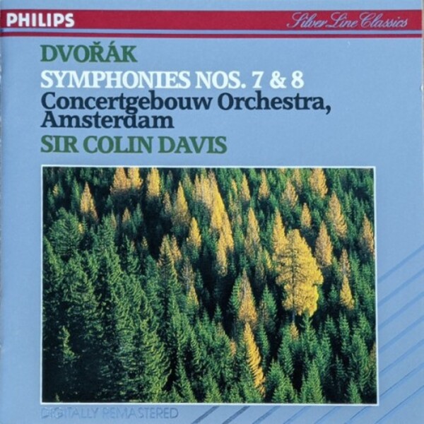 Dvořk & Concertgebouw Orchestra, Amsterdam, Sir Colin Davis - Symphonies Nos. 7 & 8