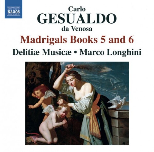 Carlo Gesualdo da Venosa, Deliti Musicae, Marco Longhini 2 - Madrigals Books 5 and 6