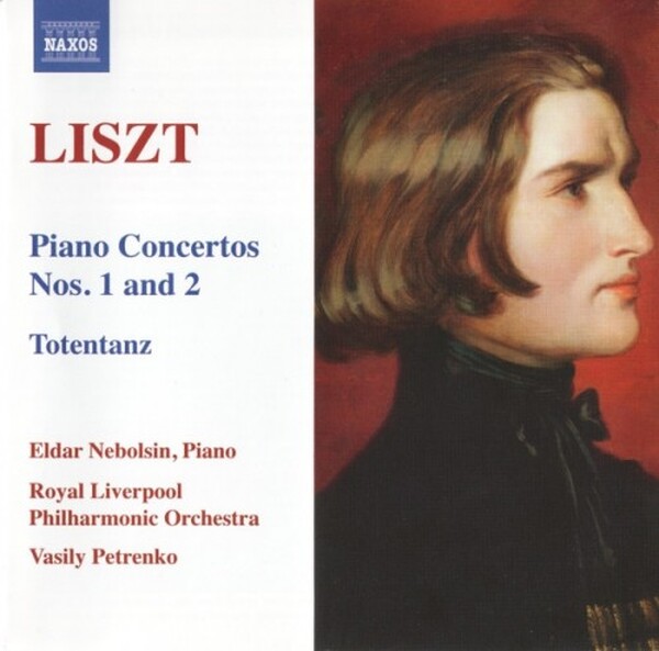 Liszt, Eldar Nebolsin, Royal Liverpool Philharmonic Orchestra, Vasily Petrenko - Piano Concertos Nos. 1 And 2 & Totentanz
