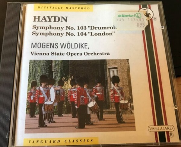Joseph Haydn, The Vienna State Opera Orchestra, Mogens Wldike - Symphony No. 103 in E flat Drum Roll, Symphony No. 104 in D, London