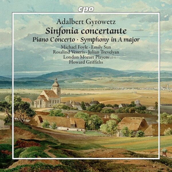 Gyrowetz - Sinfonia concertante, Piano Concerto, Symphony in A major