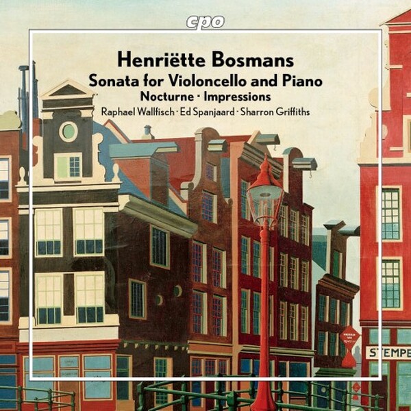 Bosmans - Cello Sonata, Nocturne, Impressions